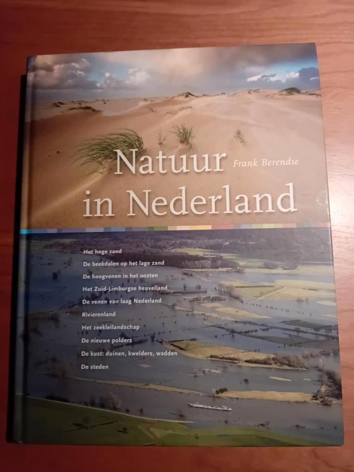 F. Berendse - Natuur in Nederland, Boeken, Natuur, Zo goed als nieuw, Natuur algemeen, Ophalen of Verzenden