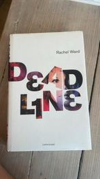 Rachel Ward - Deadline, Ophalen, Zo goed als nieuw, Rachel Ward