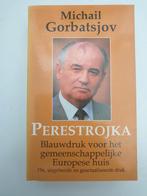 Perestrojka - Michail Gorbatsjov, Ophalen of Verzenden, Gelezen, Michail Gorbatsjov