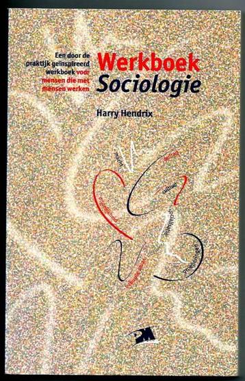 Werkboek Sociologie - Harry Hendrix   beschikbaar voor biedingen