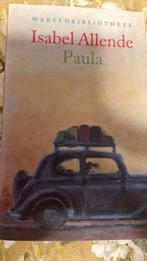 Isabel Allende - Paula (Wereldbibliotheek), Ophalen of Verzenden, Gelezen, Isabel Allende, Nederland