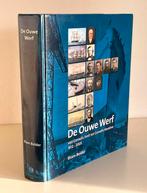 Boek De Ouwe Werf 1e Druk Bram Belder 2005 Alblasserdam, Ophalen, 19e eeuw, Zo goed als nieuw, Bram Belder