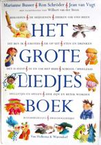 Het Grote Liedjesboek Auteur: Marianne Busser, Ron Schroder, Ophalen of Verzenden, Zo goed als nieuw, Artiest