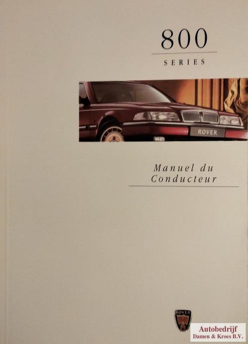 Handboek Rover 800 serie instructieboekje RCL0196FRE (Franst, Auto diversen, Handleidingen en Instructieboekjes, Ophalen of Verzenden