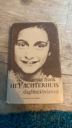 Anne Frank - HET ACHTERHUIS Dagboekbrieven, Ophalen of Verzenden, Zo goed als nieuw, Overige