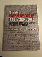 Is een eigen bedrijf iets voor jou, Boeken, Nieuw, Ophalen of Verzenden, Bedrijfseconomie of M&O, Karen Romme en Karel Wijne