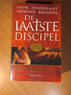 Hanegraaff, Hank; Brouwer, Sigmund De laatste discipel, Boeken, Ophalen of Verzenden, Zo goed als nieuw