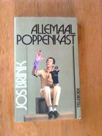 Allemaal poppenkast,  door Jos Brink, Ophalen of Verzenden, Zo goed als nieuw