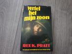 Vertel het mijn Zoon - Rex K. Pratt ~ HH8052, Ophalen of Verzenden, Niet van toepassing, Gelezen, Rex K. Pratt