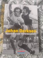 Johan Derksen - Voetbal voor Volwassenen, Ophalen of Verzenden, Zo goed als nieuw, Johan Derksen, Balsport