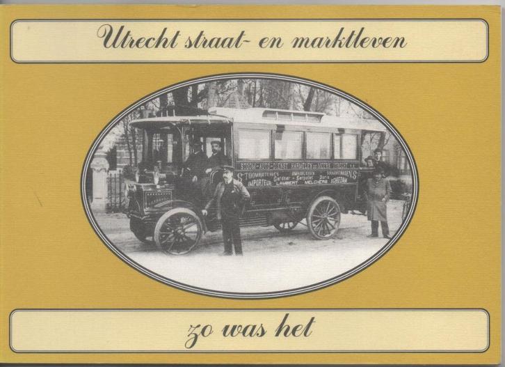 Prentenkaart boekje zo was het, boekje van Utrecht, Boeken, Geschiedenis | Stad en Regio, Zo goed als nieuw, 20e eeuw of later