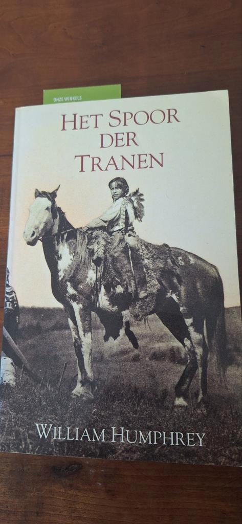 Het Spoor Der Tranen - William Humphrey, Boeken, Geschiedenis | Wereld, Gelezen, 20e eeuw of later, Ophalen of Verzenden