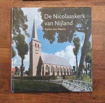 Nicolaaskerk Nijland, Sytse ten Hoeve beschikbaar voor biedingen