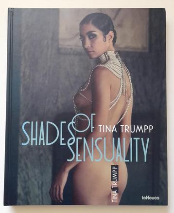 Tina Trumpp - Shades of Sensuality - 208 Pag. - Nieuw(Seal) beschikbaar voor biedingen