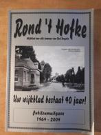 Rond ’t Hofke jubileumuitgave wijkblad Eindhoven 1964-2004, Boeken, Geschiedenis | Stad en Regio, Ophalen of Verzenden, 20e eeuw of later