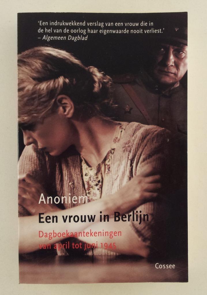 Anoniem - Een vrouw in Berlijn / Dagboekaantekeningen van, Boeken, Literatuur, Gelezen, Europa overig, Verzenden