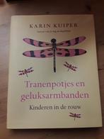 Karin Kuiper - Tranenpotjes en geluksarmbanden, Boeken, Ophalen of Verzenden, Karin Kuiper, Zo goed als nieuw