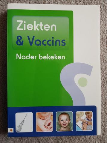 Ziekten en Vaccins nader bekeken   beschikbaar voor biedingen