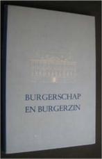 J.W. Rengelink : Burgerschap en Burgerzin, Ophalen of Verzenden, Zo goed als nieuw