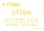 Yamaha DT50 M Betriebsanleitung instructieboek (7556z), Fietsen en Brommers, Ophalen of Verzenden, Zo goed als nieuw