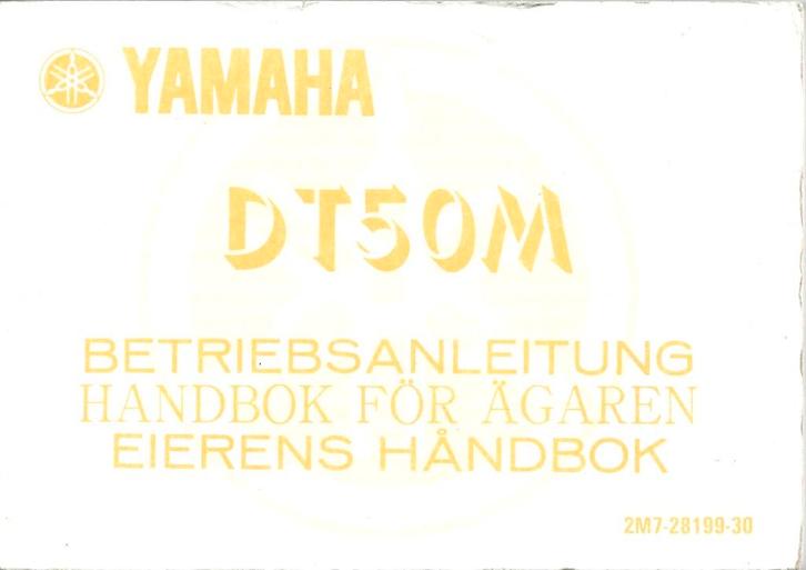 Yamaha DT50 M Betriebsanleitung instructieboek (7556z), Fietsen en Brommers, Handleidingen en Instructieboekjes, Zo goed als nieuw
