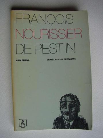 Francois Nourissier - De pest in beschikbaar voor biedingen