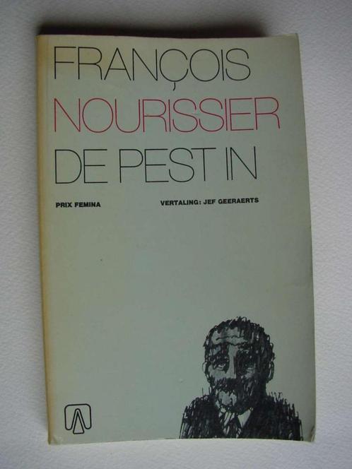 Francois Nourissier - De pest in, Boeken, Literatuur, Gelezen, Europa overig, Ophalen of Verzenden