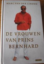 Marc van der Linden - De vrouwen van prins Bernhard, Ophalen of Verzenden, Zo goed als nieuw, Nederland, Tijdschrift of Boek