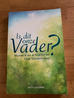 Is dit onze Vader? - Hetty Lalleman, Ophalen of Verzenden, Gelezen, Christendom | Protestants