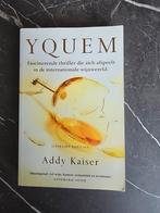 Addy Kaiser - Yquem, Addy Kaiser, Ophalen of Verzenden, Zo goed als nieuw, Nederland