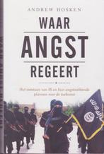 Waar angst regeert * Andrew Hosken, Ophalen of Verzenden, 20e eeuw of later, Gelezen