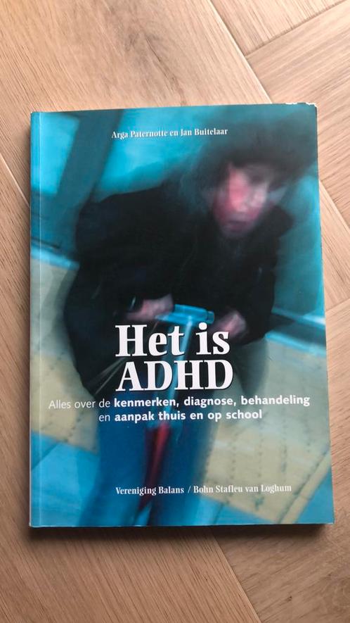 A. Paternotte - Het is ADHD, Boeken, Psychologie, Zo goed als nieuw, Ophalen of Verzenden