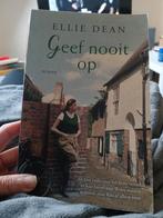 Ellie Dean - Geef nooit op, Boeken, Ophalen of Verzenden, Zo goed als nieuw