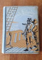 100 jaar oud boek – De vliegende Hollander – P. Visser, Boeken, Kinderboeken | Jeugd | 10 tot 12 jaar, Gelezen, P. Visser, Ophalen of Verzenden