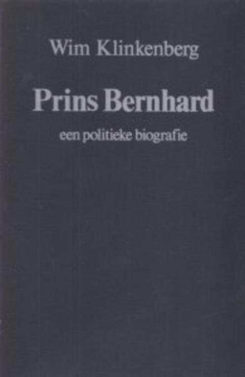 Prins Bernhard een politieke biografie 1911-1979, Verzamelen, Koninklijk Huis en Royalty, Zo goed als nieuw, Tijdschrift of Boek