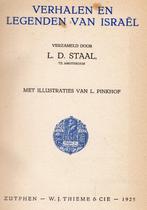 Staal, L.D. - Verhalen en legenden van Israël (1925), Antiek en Kunst, Ophalen of Verzenden