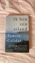 Tamsin Calidas - Ik ben een eiland, Ophalen of Verzenden, Zo goed als nieuw, Tamsin Calidas