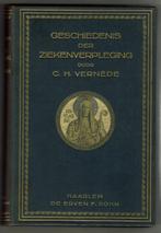 C.H. Vernède – Geschiedenis der ziekenverpleging., Antiek en Kunst, Ophalen of Verzenden