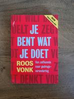 Je bent wat je doet - Roos Vonk, Boeken, Ophalen of Verzenden, Zo goed als nieuw