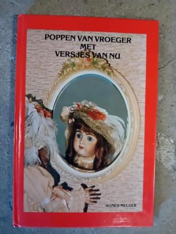 Boek poppen van vroeger met versjes van nu agnes melger   beschikbaar voor biedingen