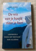 Leo Fijen De reis van je hoofd naar je hart, Boeken, Achtergrond en Informatie, Spiritualiteit algemeen, Leo Feijen, Ophalen of Verzenden