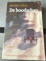 Beverly Lewis De boodschap, Boeken, Ophalen of Verzenden, Gelezen, Beverly Lewis, Amerika