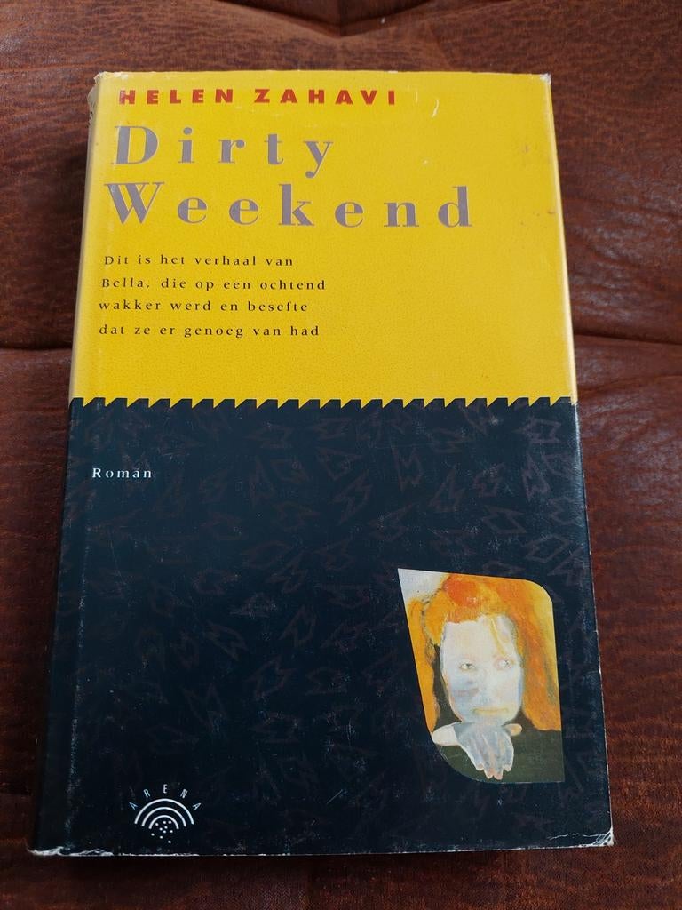 Helen Zahavi - Dirty weekend, Boeken, Literatuur, Gelezen, Ophalen of Verzenden