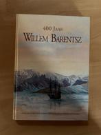 400 jaar Willem Barentsz  ( herdenkingsjaar)  1 e druk 1996, Boeken, Ophalen of Verzenden, Zo goed als nieuw
