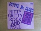 COYOTE McCLOUD  NITTY GRITTY ROCK AND ROLL / BOOGIE TILL MY, 7 inch, Single, Ophalen of Verzenden, Zo goed als nieuw