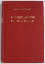 Nederlandse dendrologie - Dr. B.K. Boom (1949), Boeken, Natuur, Gelezen, Natuur algemeen, Verzenden