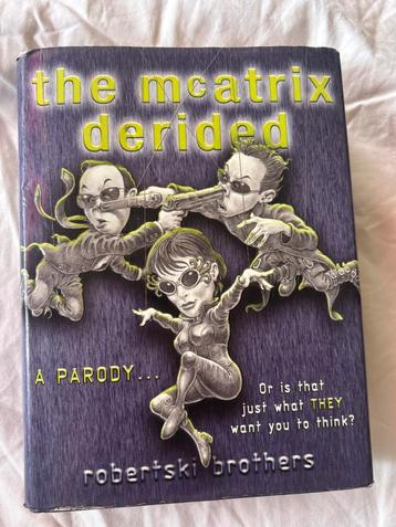 ROBERTSKI BROTHERS - THE MCATRIX DERIDED: A PARODY beschikbaar voor biedingen