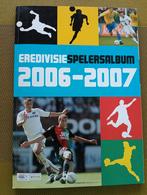 Kompleet eredivisie spelers album 2006-2007 in nieuw staat6, Ophalen of Verzenden, Zo goed als nieuw, Overige binnenlandse clubs