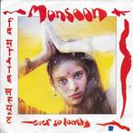 Monsoon, 7 inch, Single, Ophalen of Verzenden, Zo goed als nieuw