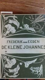 De Kleine Johannes - Frederik van Eeden, Boeken, Ophalen of Verzenden